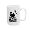 Rock for Rescues Dog Lover Ceramic Mug | 11oz & 15oz | - Image 5